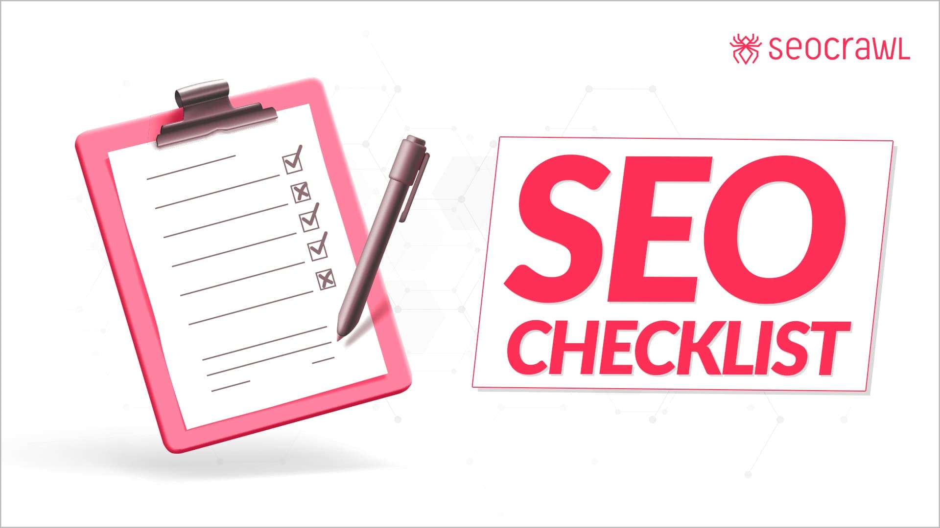48 пунктів, які мають бути в будь-якому SEO-чек-листі