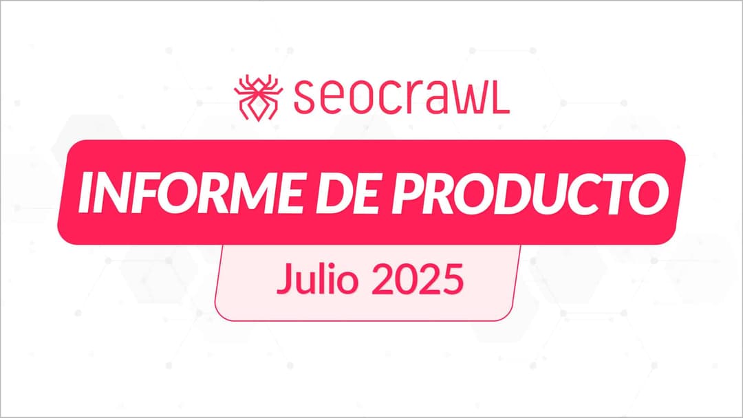 Informe de producto julio 2025