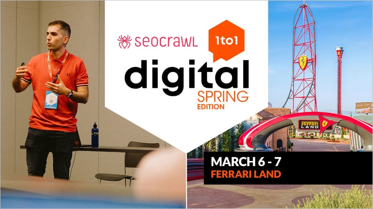 SEOcrawl AI will be the main sponsor of Digital 1to1 SPRING at PortAventura