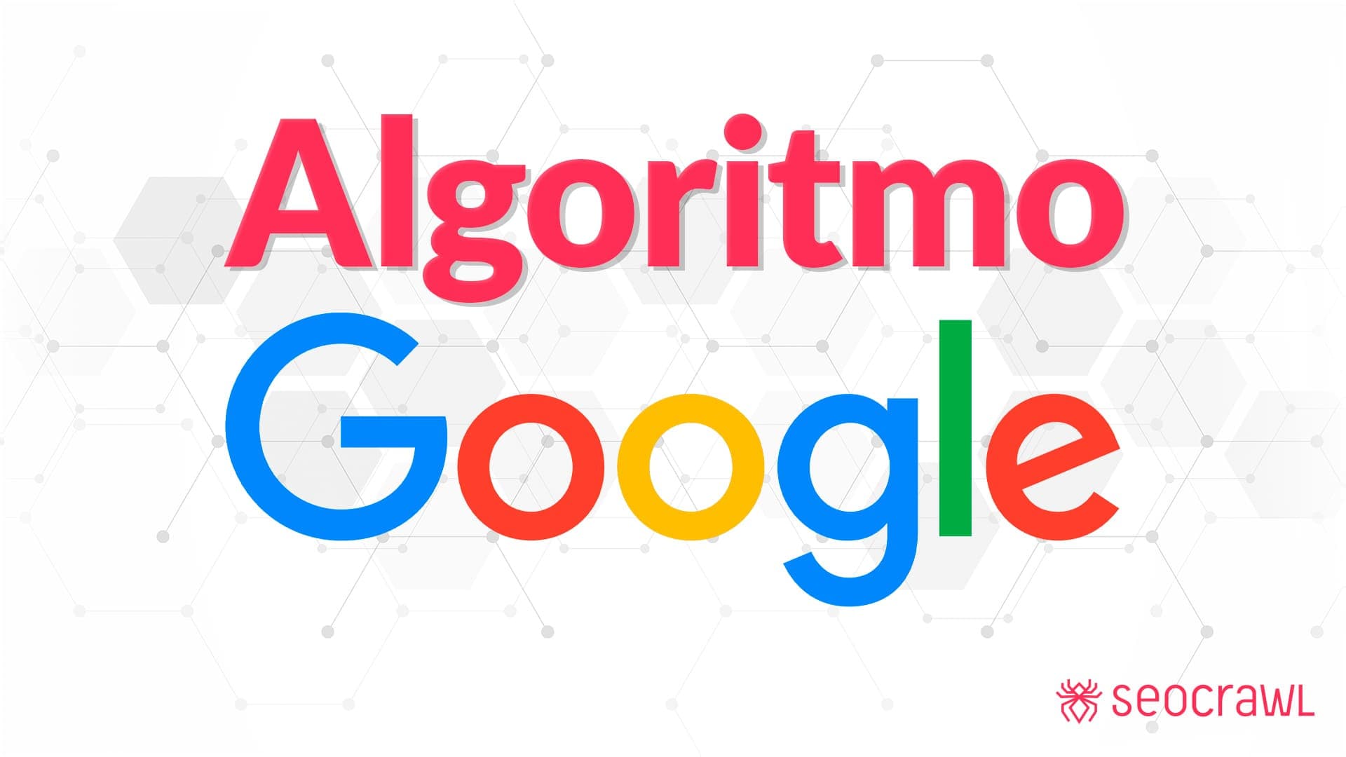 Google'i algoritmi areng (2002–2022)