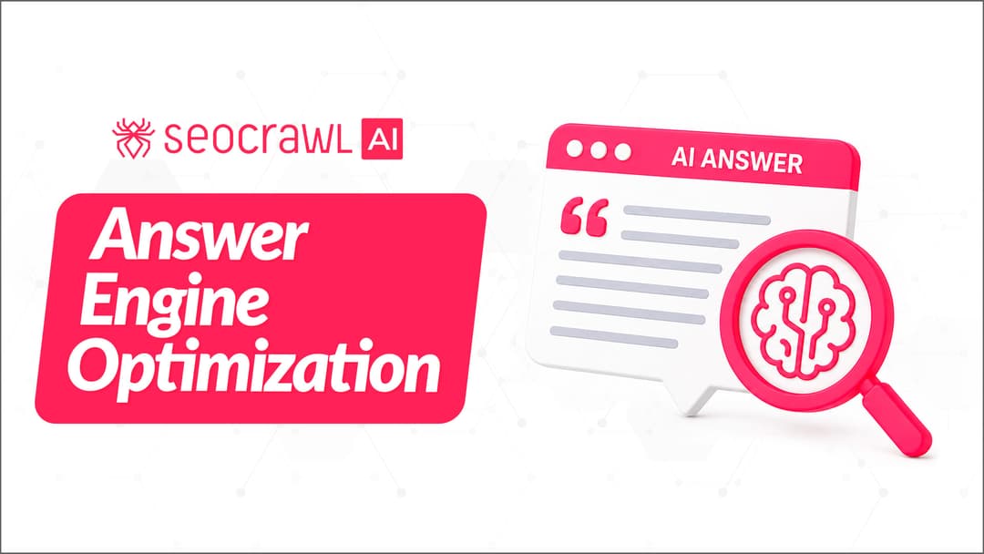 Qu'est-ce que l'Answer Engine Optimization (AEO) ?