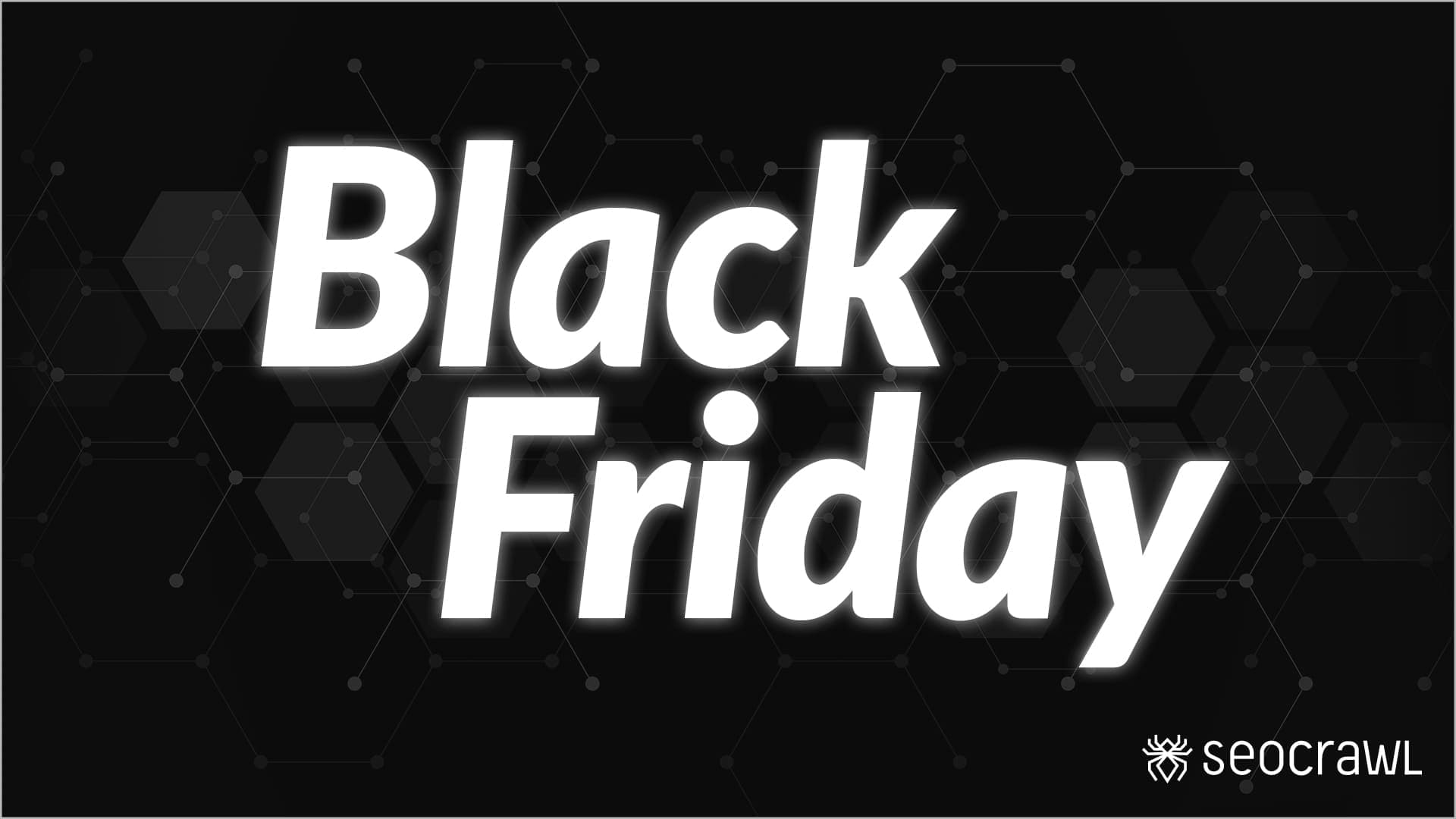SEO para Black Friday y Cyber Monday en 2021