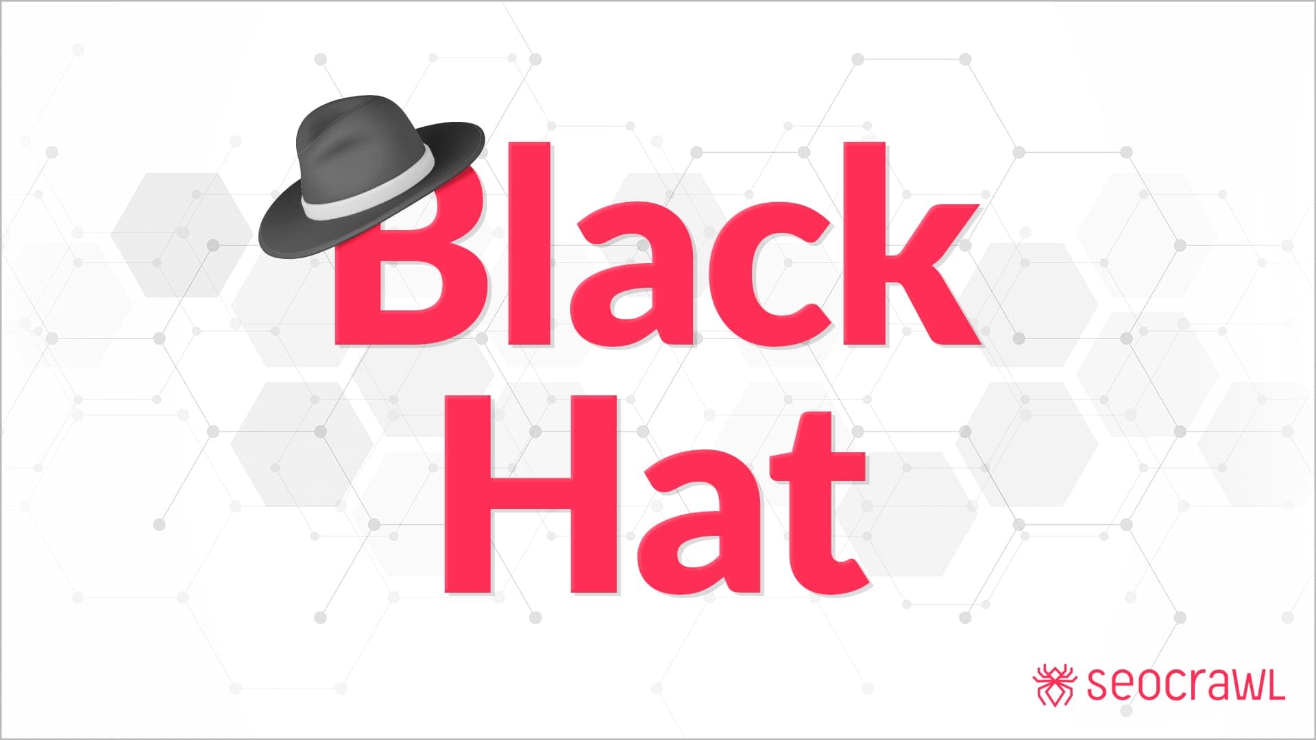 Black Hat SEO