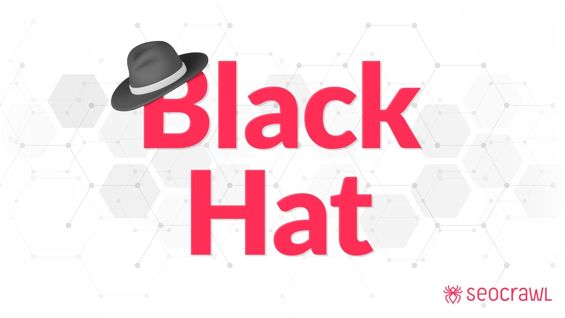 Black Hat SEO