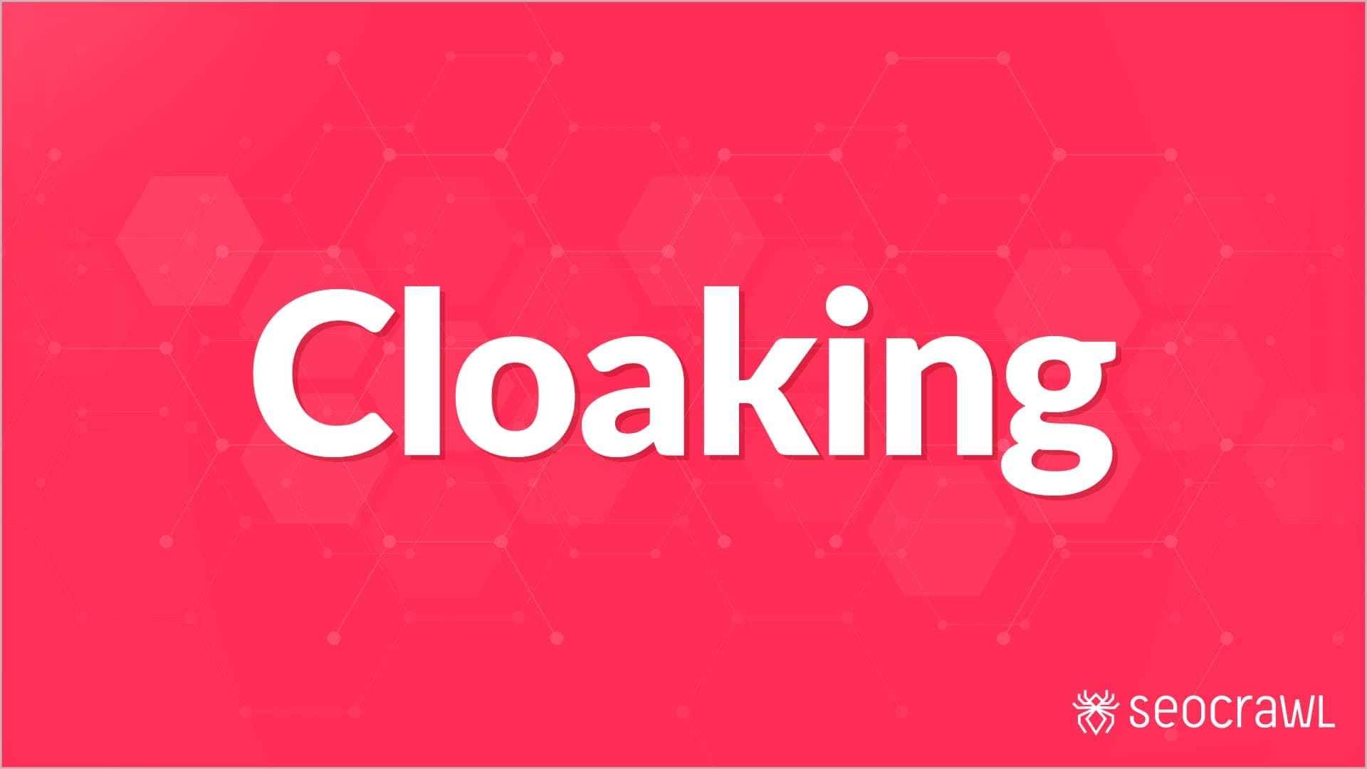 Cloaking