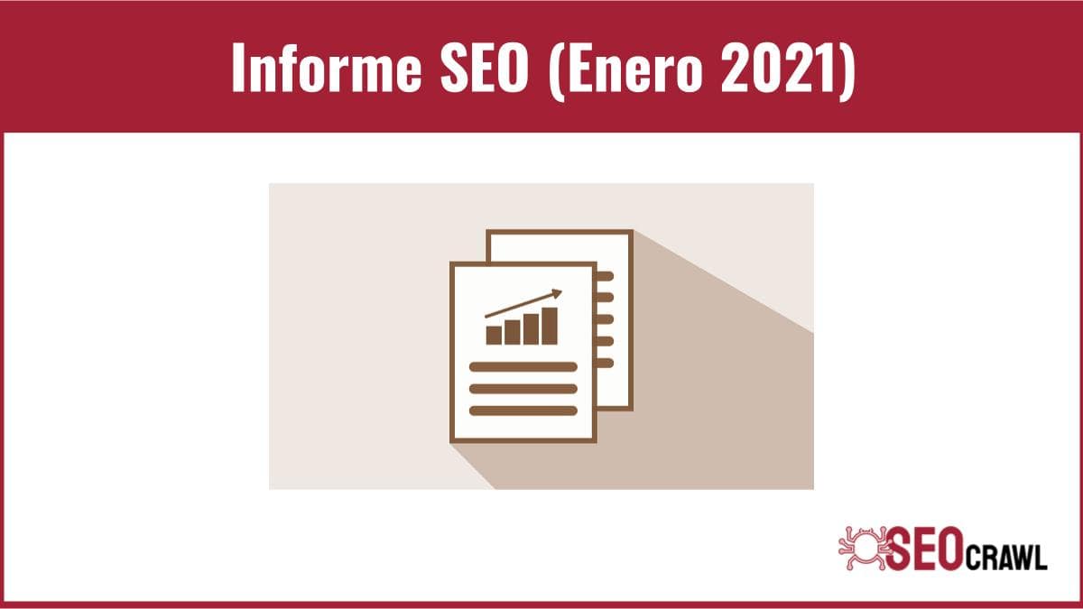 Informe de Producto (Enero 2021)