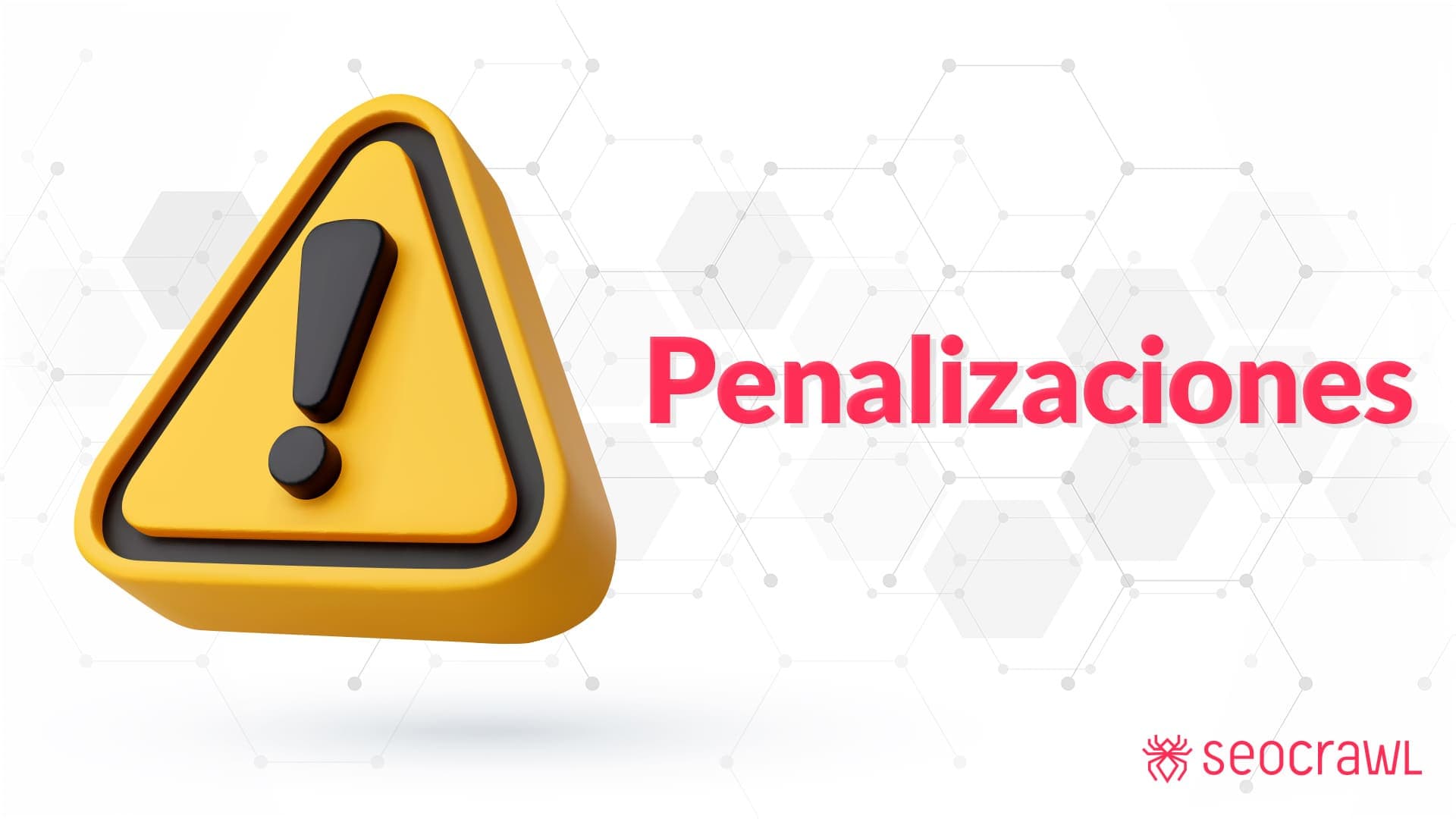 10 typů penalizací od Googlu a jak se z nich dostat