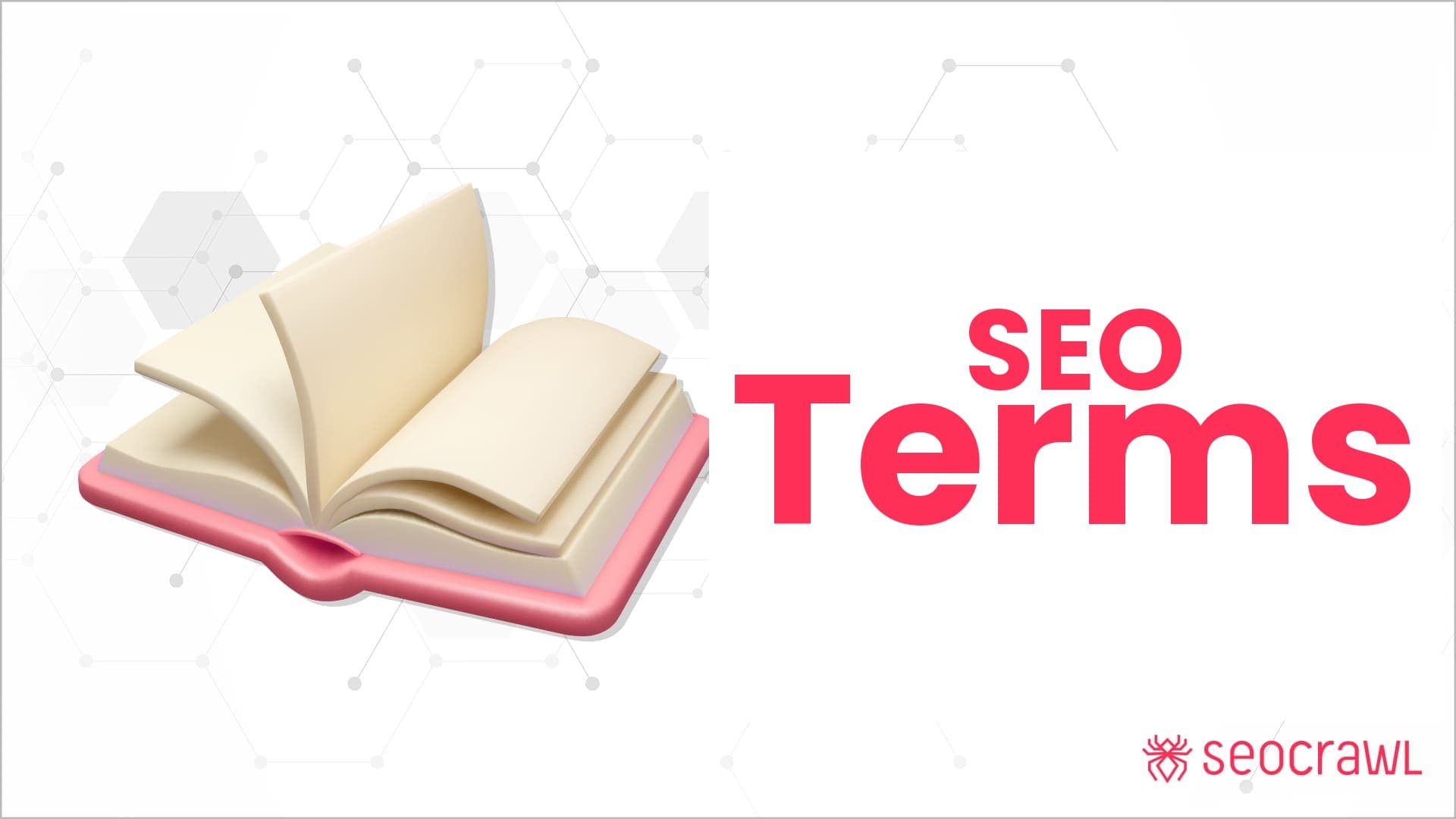 SEO Terms | Glossary with +75 Definitions