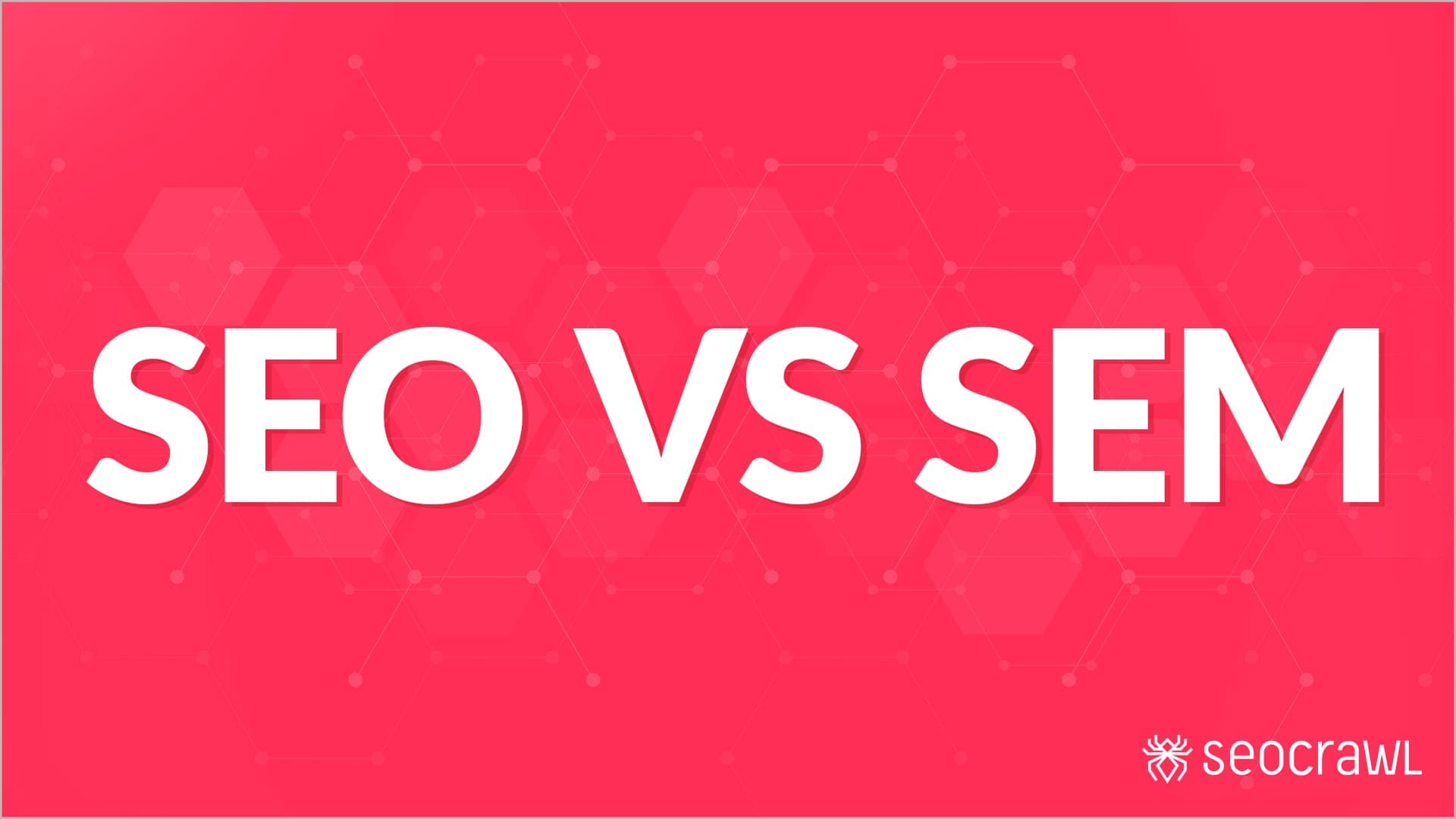 SEO vs SEM: rozdíly a kdy které použít
