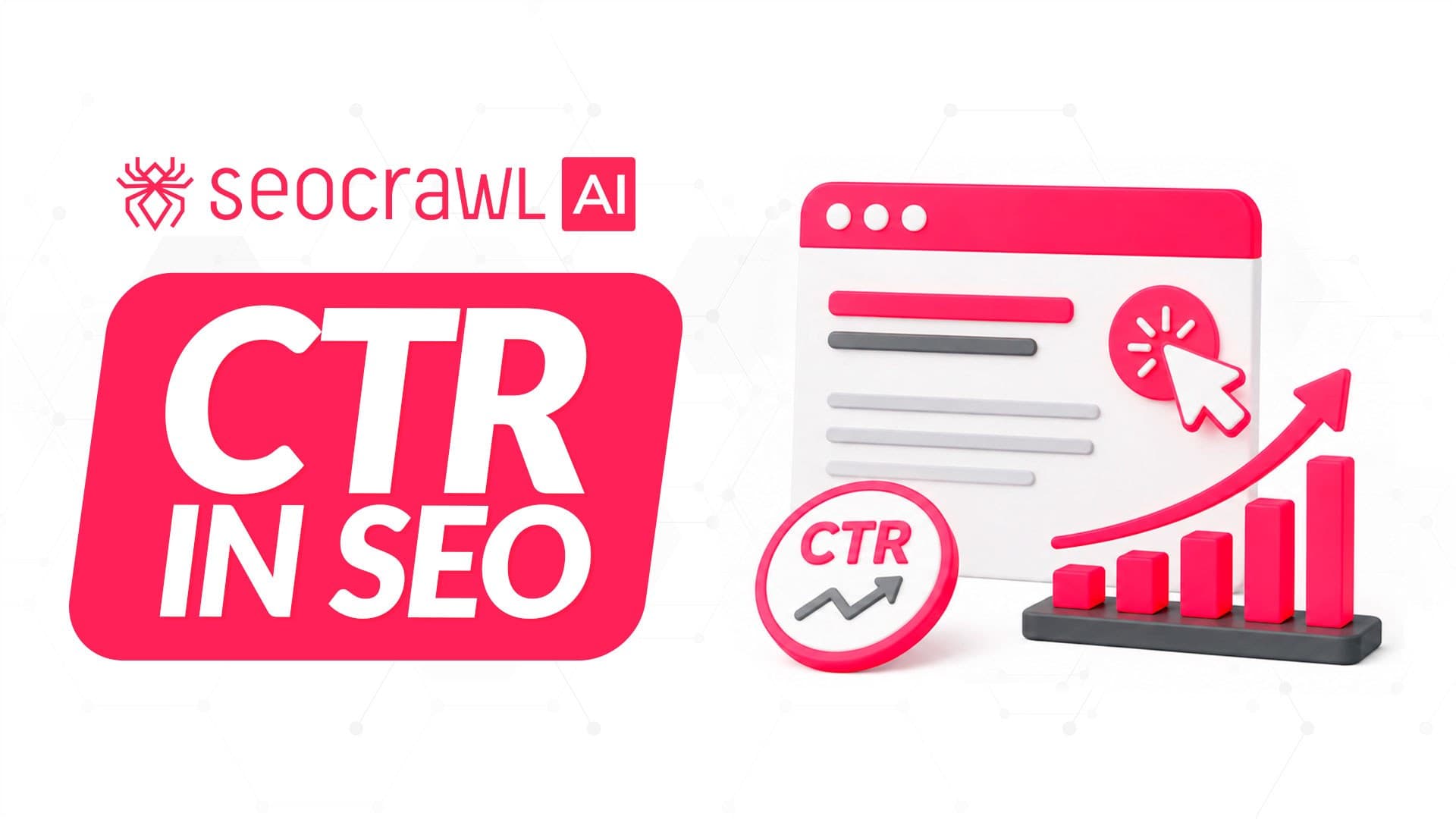 Taux de clics (CTR) en SEO : formule, benchmarks et comment l’améliorer