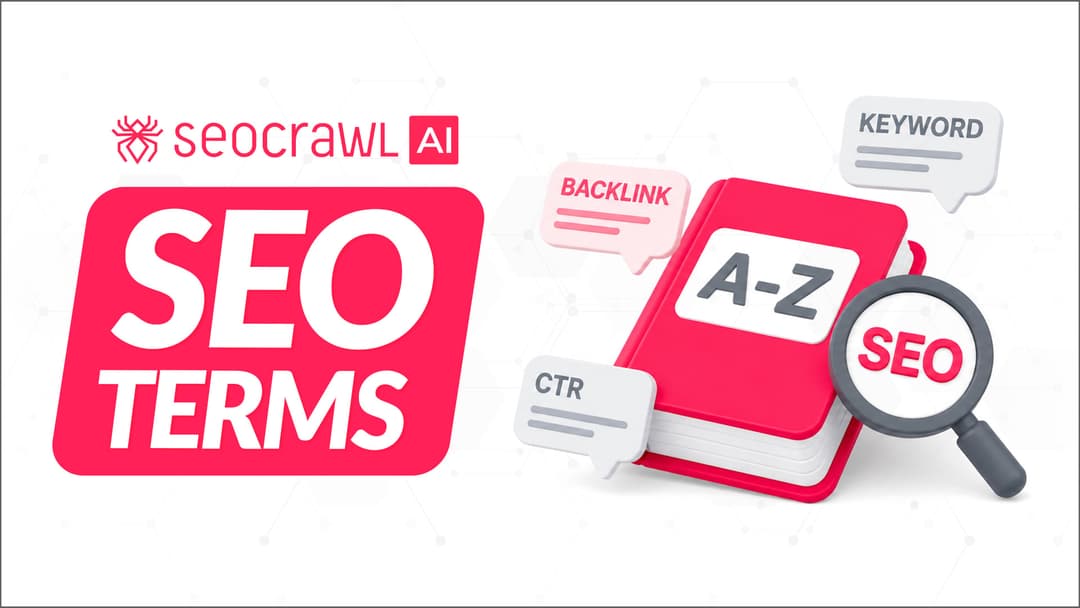 مصطلحات SEO | معجم بأكثر من 75 تعريفًا