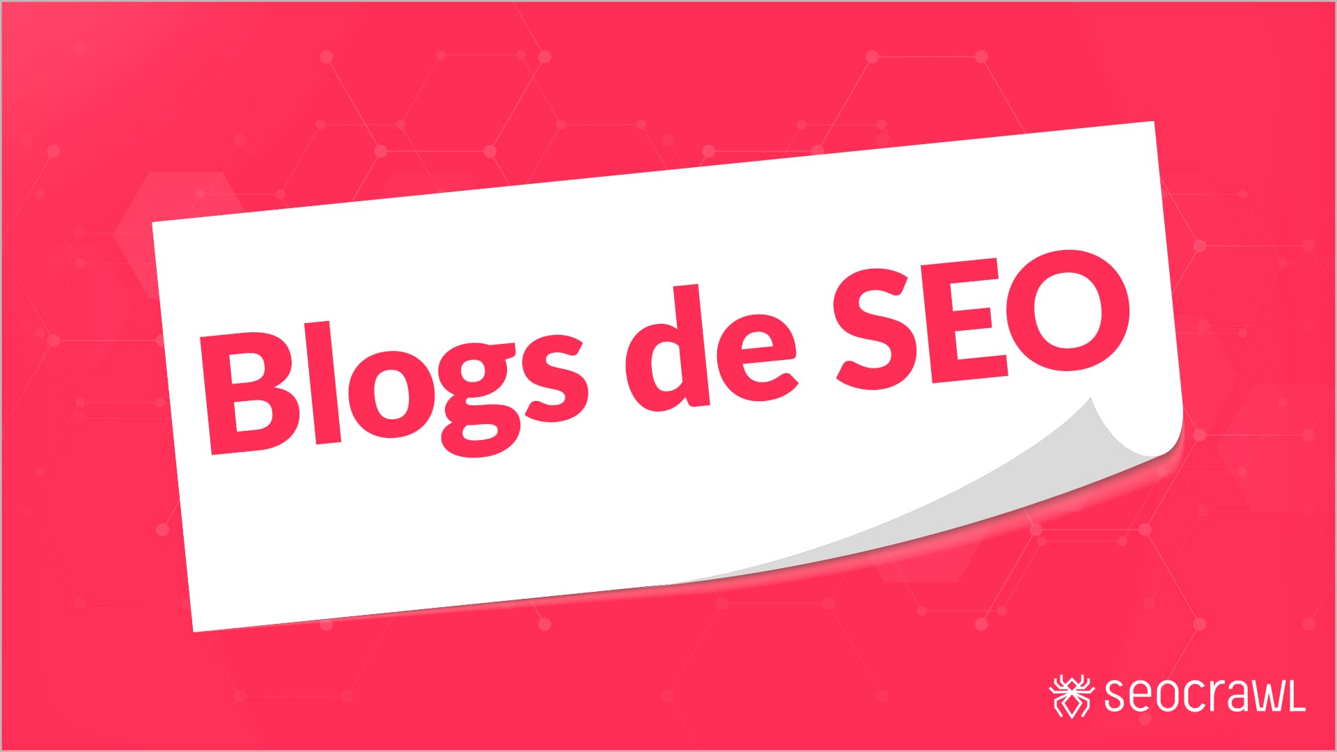 Los 10 mejores blogs SEO de habla hispana