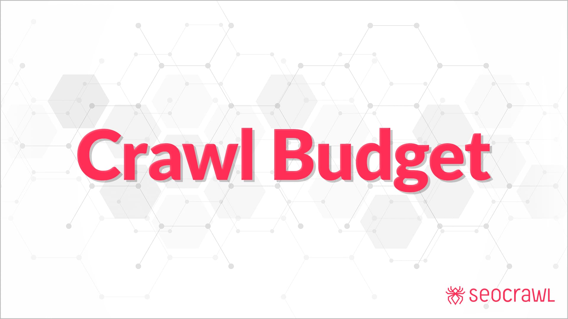 Cómo optimizar el Crawl Budget de una web