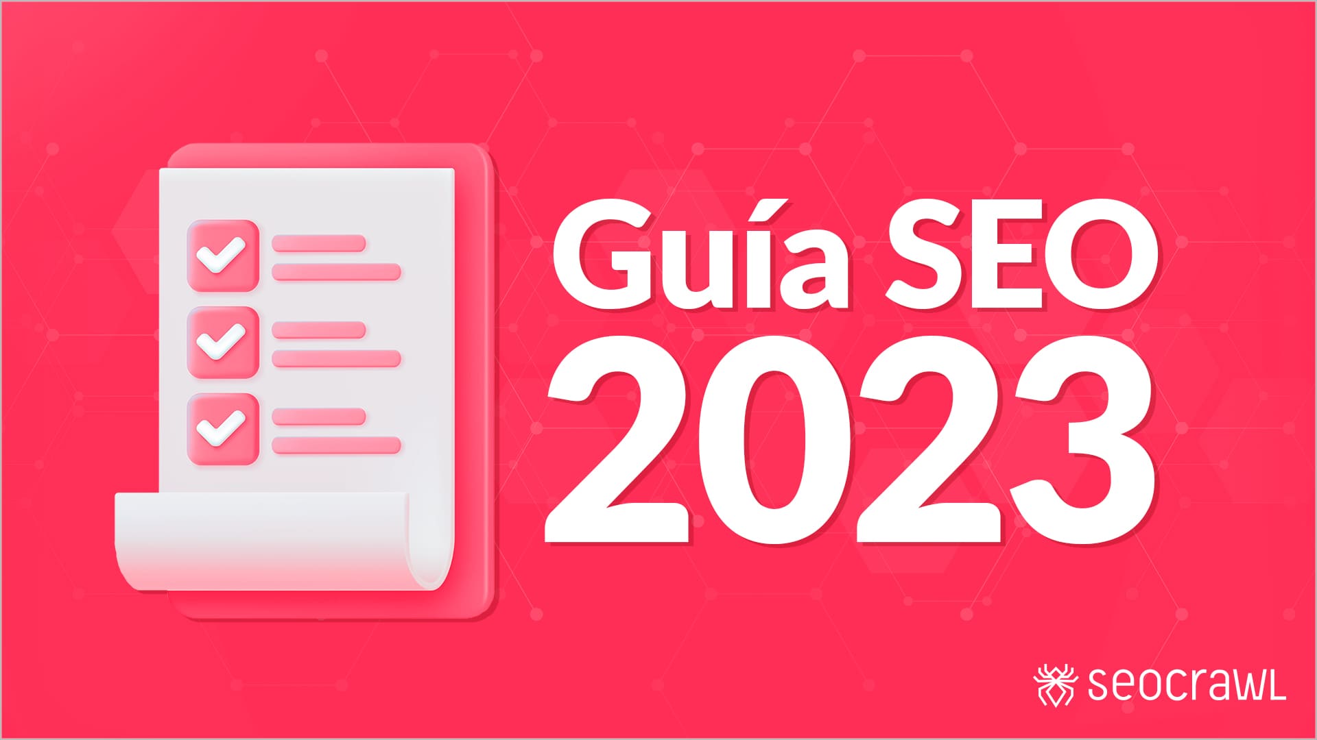 ¿Qué es el SEO? | Guía de Posicionamiento Web [actualizada 2023]
