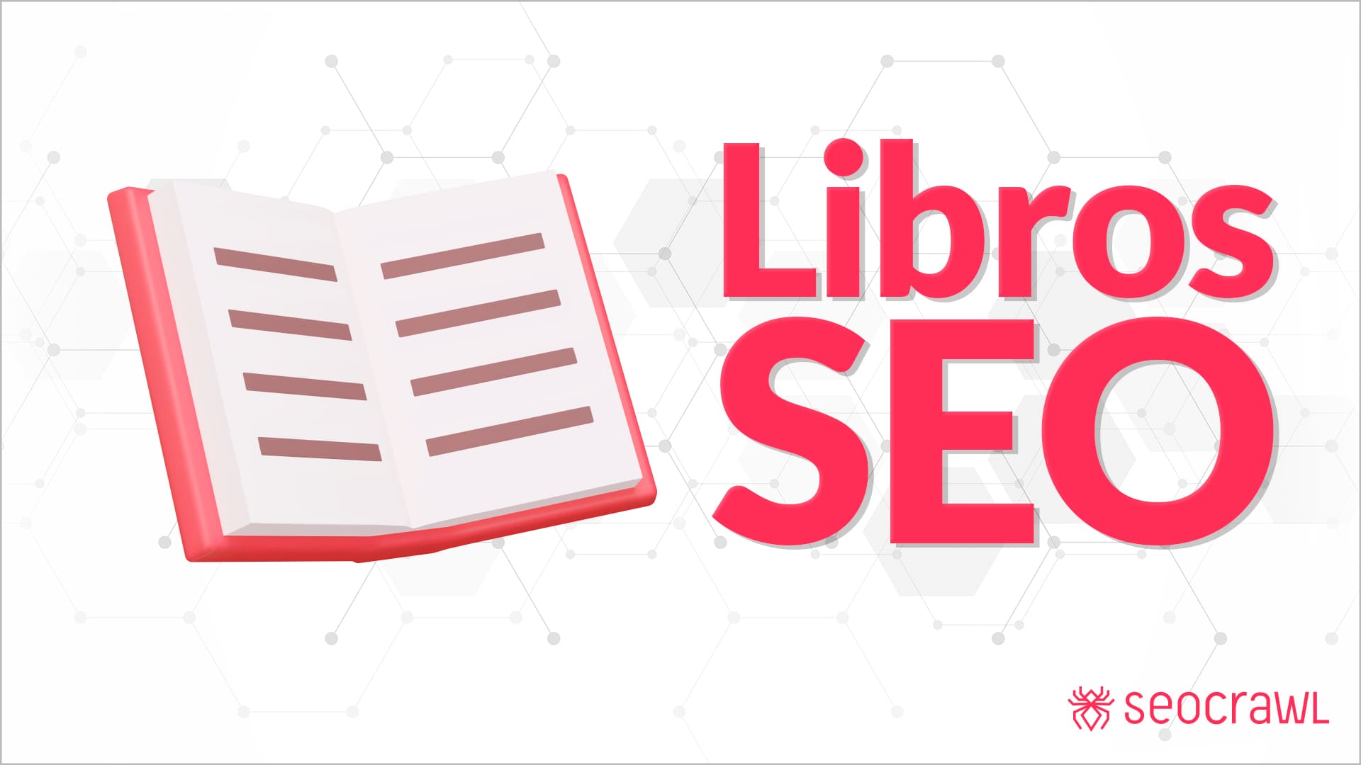 Los 11 mejores libros SEO del mercado