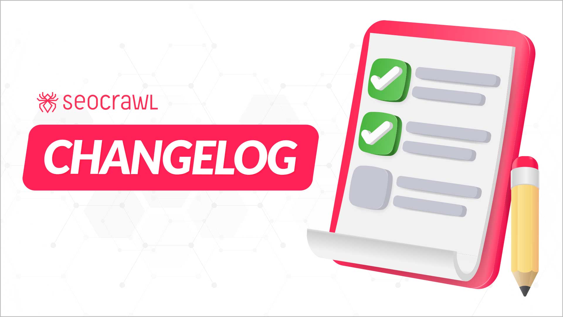 Changelog — Ürün yenilikleri ve güncellemeleri